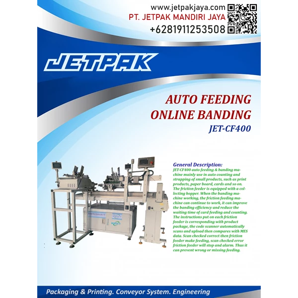 AUTO FEEDING ONLINE BANDING MACHINE (JET-CF400) - Mesin Pembungkus dan Banding