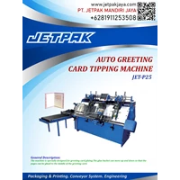AUTO GREETING CARD TIPPING MACHINE (JET-P25) - Mesin Feeder