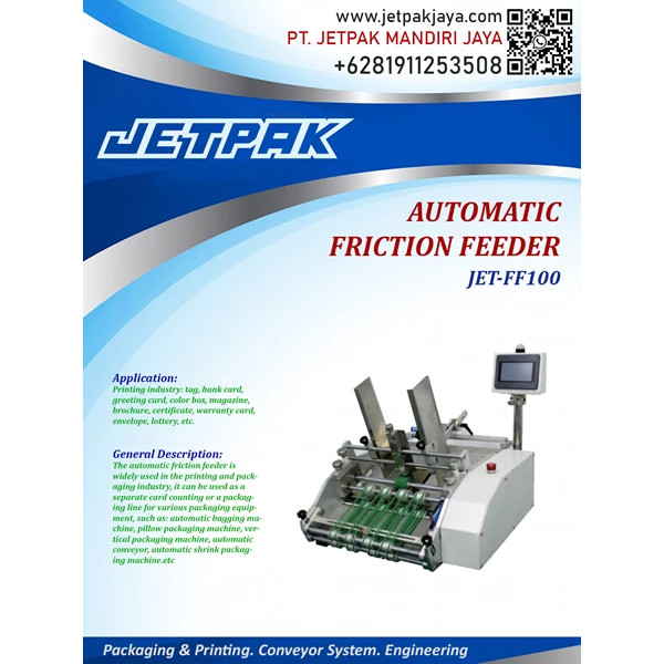 AUTOMATIC FRICTION FEEDER (JET-FF100) - Mesin Feeder