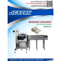 BANDING MACHINE (JET-B111) - Mesin Pembungkus dan Banding