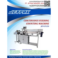 CONTINUOUS FEEDING COUNTING MACHINE (JET-CF150) - Mesin Feeder