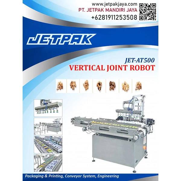 VERTICAL JOINT ROBOT JET-AT500 - Mesin Pengemas Otomatis