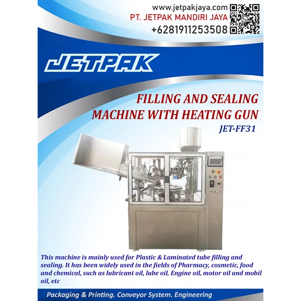 Filling and Sealing Machine With Heating Gun - JET-FF31