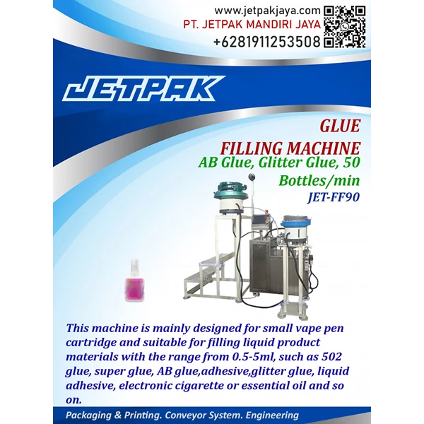 Glue Filling Machine - JET-FF90
