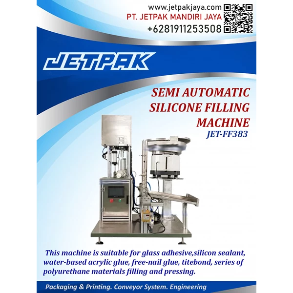 Semi Automatic Silicone Filling Machine - JET-FF383