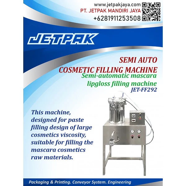 Mesin Pengisian Kosmetik Semi Otomatis - JET-FF292