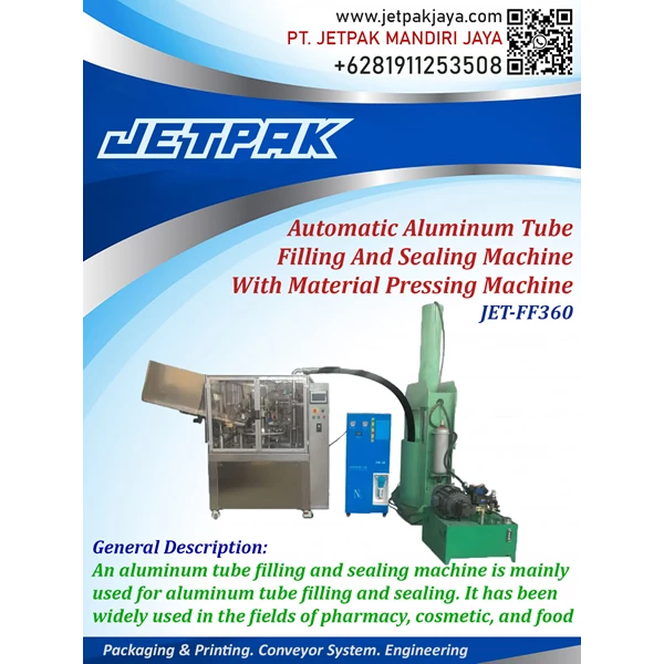Automatic Aluminum Tube Filling and Sealing Machine with Material Pressing Machine - JET-FF360