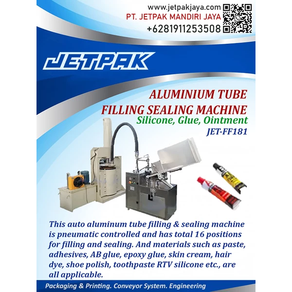 Aluminium Tube Filling Sealing Machine - JET-FF181