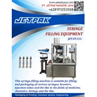Syringe Filling Equipment - JET-FF153 1