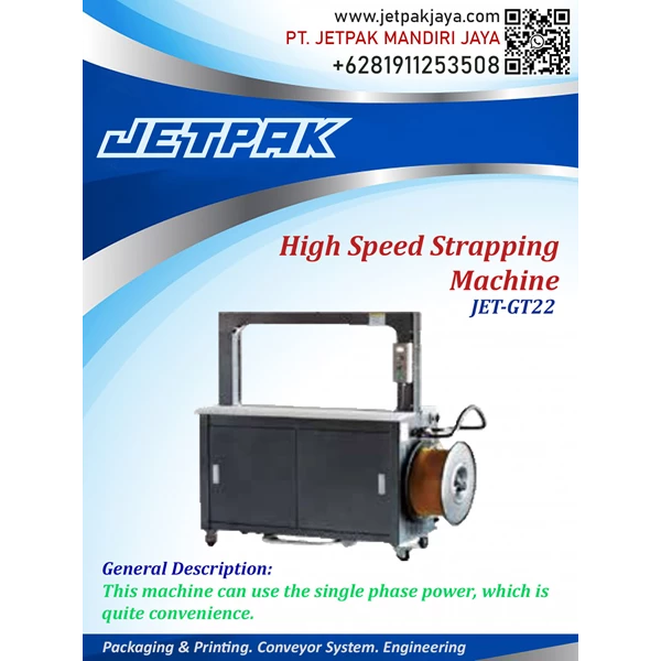 High Speed Strapping Machine - JET-GT22
