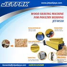 WOOD SHAVING MACHINE FOR POULTRY BEDDING (JET-WS30) - Mesin Serut Kayu 1
