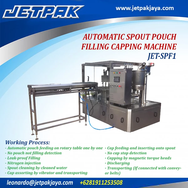 AUTOMATIC SPOUT POUCH FILLING CAPPING MACHINE (JET-SPF1) - Mesin Pengisian