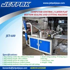 PLASTIC BAG 2-LAYER FLAT BOTTOM SEALING AND CUTTING MACHINE (JET 600) - Mesin Pembentuk Kantong Plastik 1