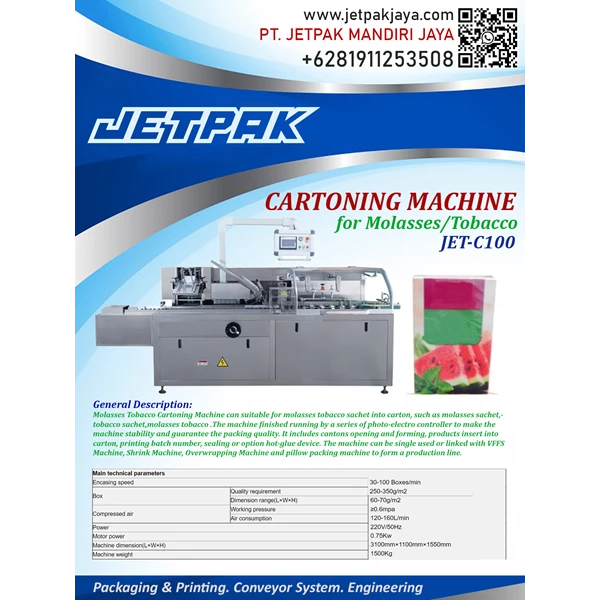 CARTONING MACHINE FOR MOLASSES OR TOBACCO (JET-C100) - Mesin Cartoning/Mesin Pengemas Otomatis