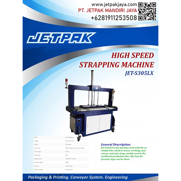 HIGH SPEED STRAPPING MACHINE (JET-S305LX) - Mesin Strapping 