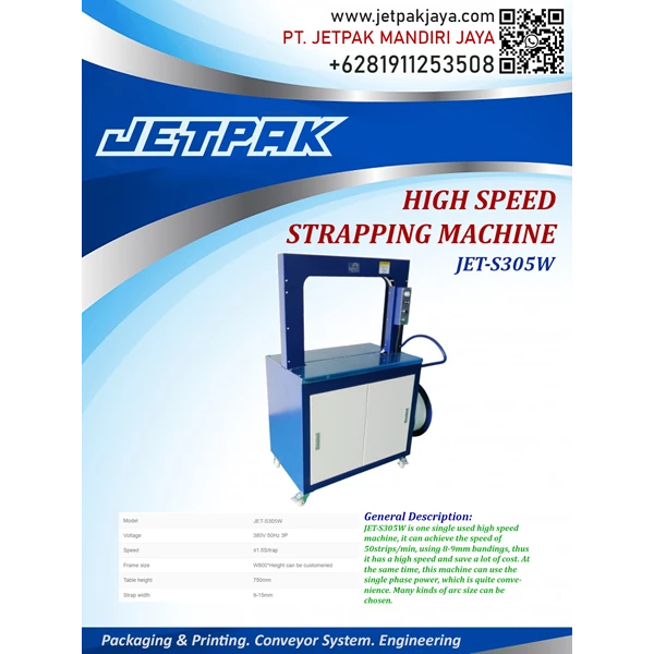 HIGH SPEED STRAPPING MACHINE (JET-S305W) - Mesin Strapping