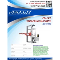 PALLET STRAPPING MACHINE (JET-S105B) - Mesin Strapping