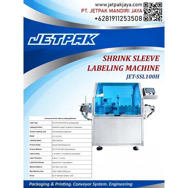 SHRINK SLEEVE LABELING MACHINE (JET-SSL100H) - Mesin Label