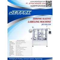 SHRINK SLEEVE LABELING MACHINE (JET-SSL250) - Mesin Label