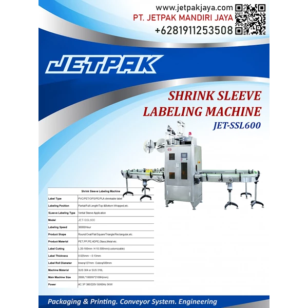 SHRINK SLEEVE LABELING MACHINE (JET-SSL600) - Mesin Label