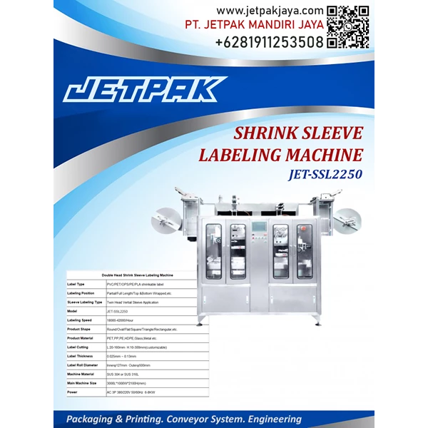 SHRINK SLEEVE LABELING MACHINE (JET-SSL2250) - Mesin Label