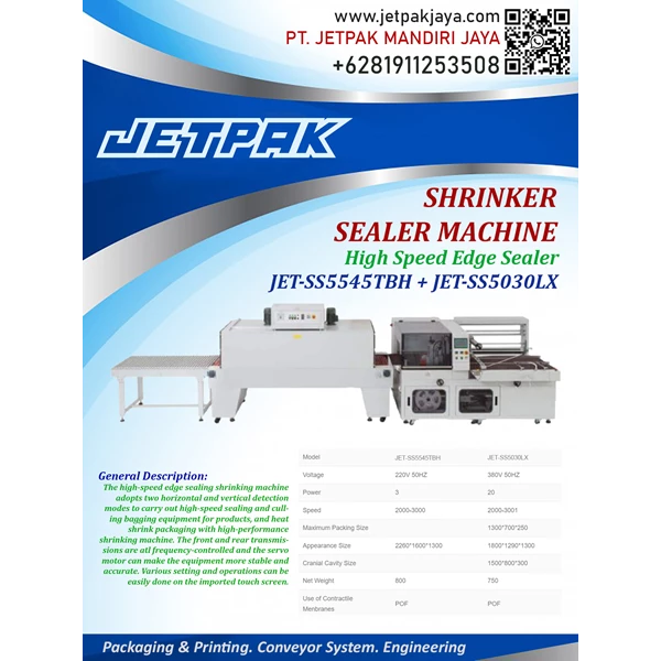 SHRINKER SEALER MACHINE (JET-SS5545TBH + JET-SS5030LX) - Mesin Sealer