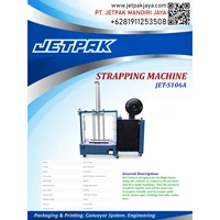 STRAPPING MACHINE (JET-S106A) - Mesin Strapping